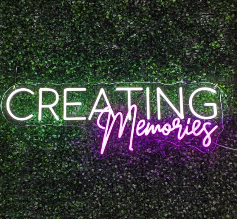 Creating Memories Neon Sign