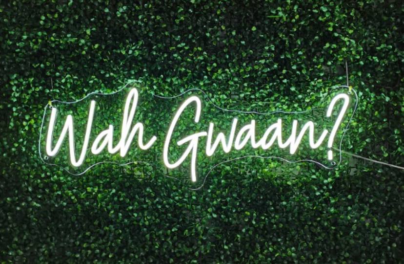 Wah Gwaan Neon Sign