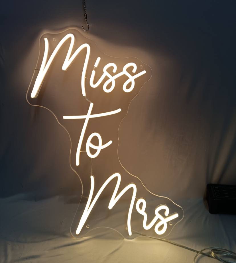 Miss to Mrs Neon Sign