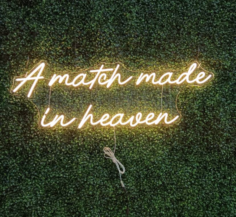 a match made in heaven neon sign