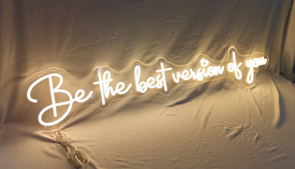 be the best version of you neon sign