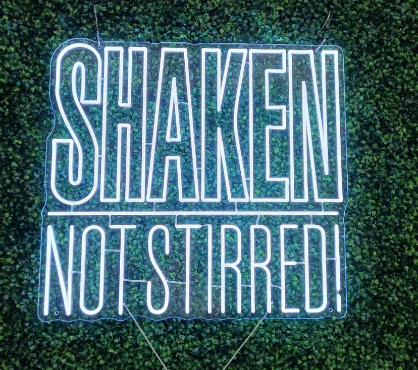 Shaken, not stirred Neon Sign