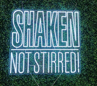 Shaken not stirred Neon Sign