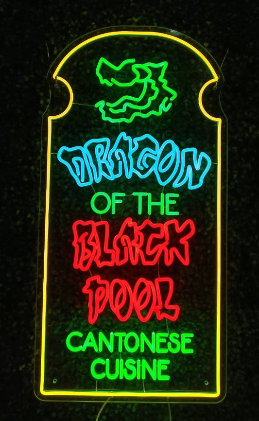 Dragon of The Black Pool Cantonese Cuisine Neon Sign