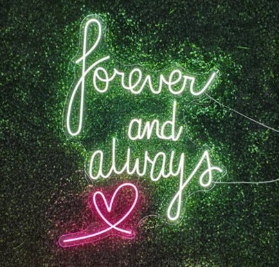 Forever and Always LED Neon Sign