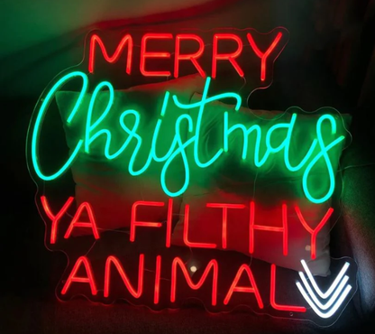 Merry Christmas Ya Filthy Animal Neon Sign