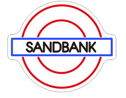 SANDBANK Underground Sign - Exclusive