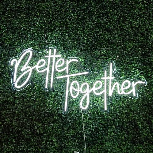 Better Together LED Neon Sign