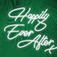 Happily Ever After LED Neon Sign - Style 2 