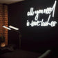 All you need is lashes LED Neon Sign