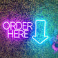 Order Here LED Neon Sign