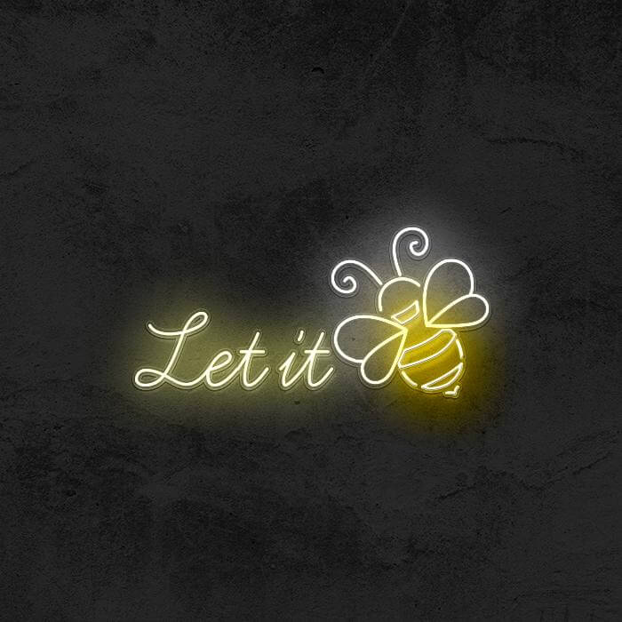 Let it Bee LED Neon Sign