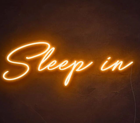 Sleep in LED Neon Sign