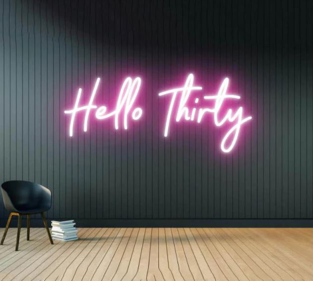 Hello Thirty LED Neon Sign