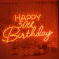 Happy 50th Birthday LED Neon Sign