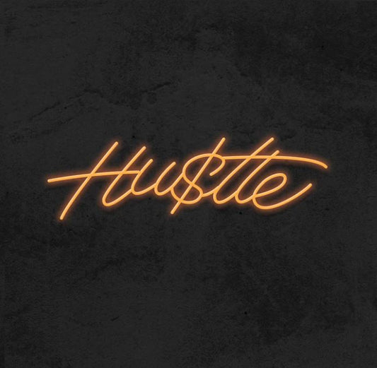 Hustle Neon Sign