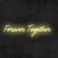 Forever Together LED Neon Sign